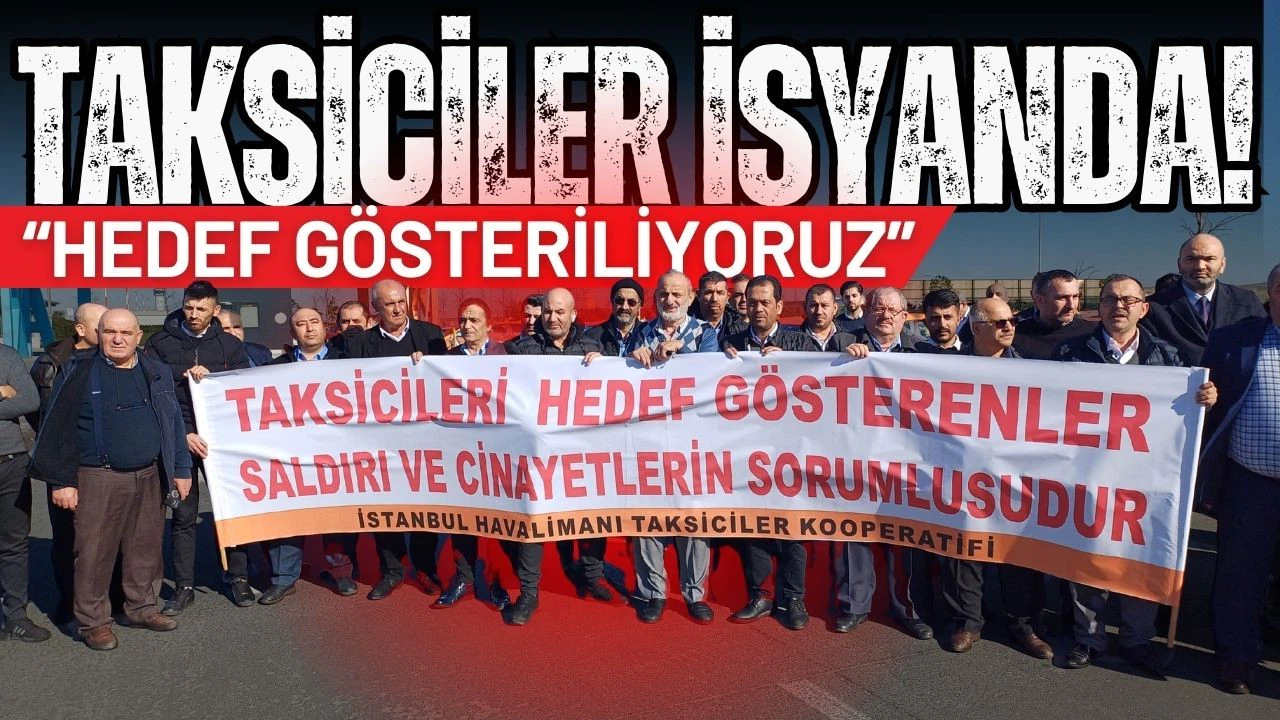 Taksiciler Kooperatifi Başkanı Fahrettin Can isyan etti: Hedef gösteriliyoruz