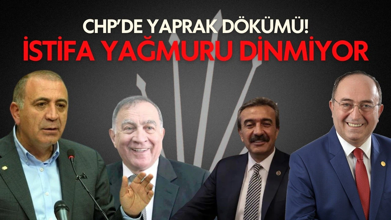 CHP'de istifa yağmuru dinmiyor!