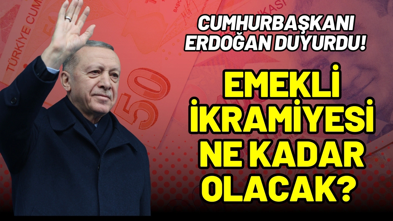 Cumhurbaşkanı Erdoğan duyurdu: Emekli ikramiyesi ne kadar olacak?