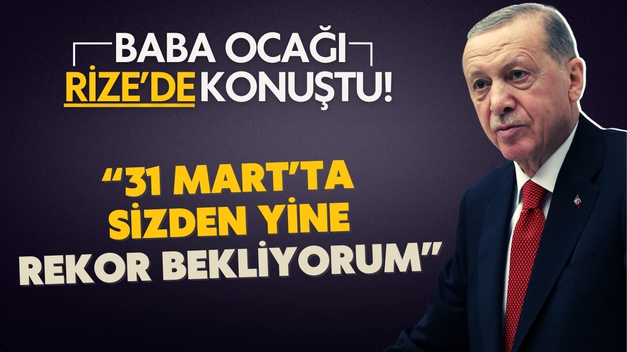 Cumhurbaşkanı Erdoğan: Sizden yine rekor bekliyorum