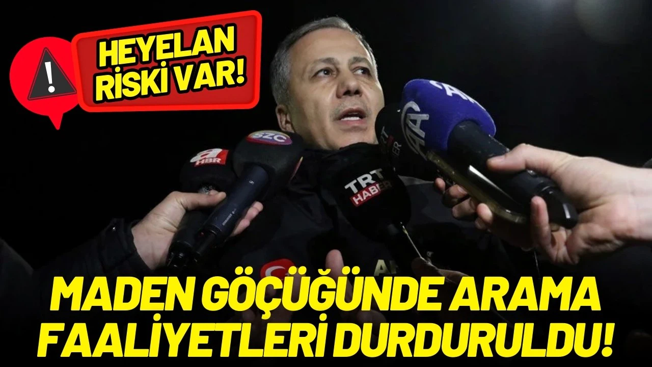 Bakan Bayraktar: Heyelan riski nedeniyle arama faaliyetlerini durdurduk