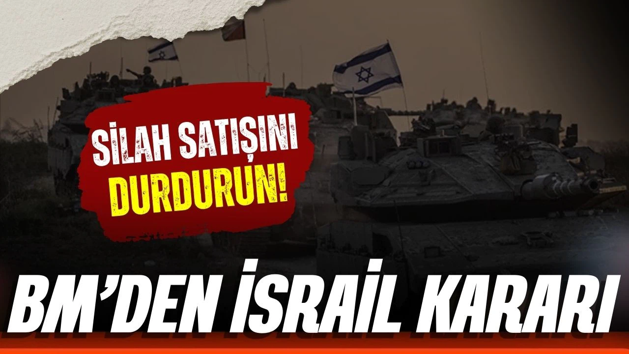 BM'den flaş İsrail kararı!