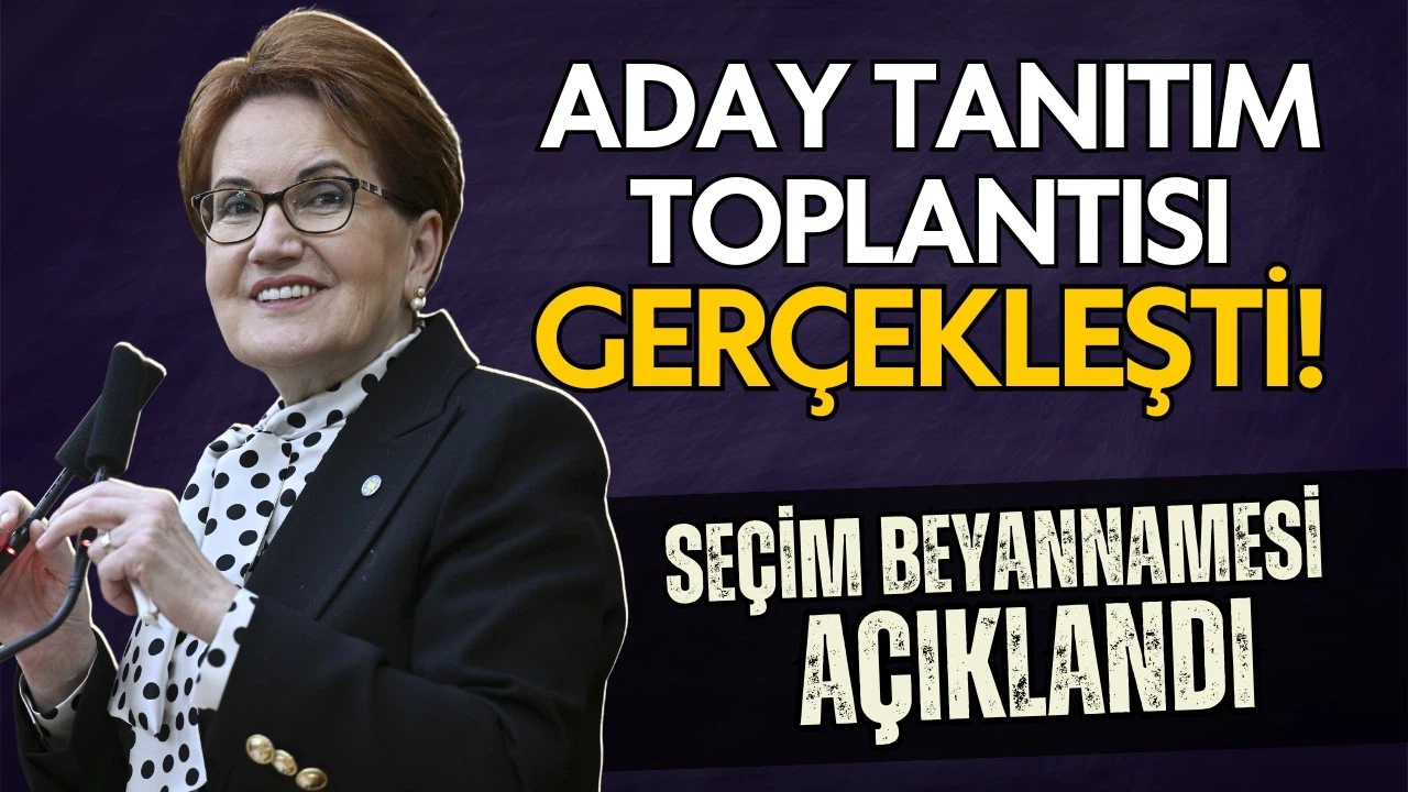 İYİ Parti aday tanıtım toplantısını gerçekleştirdi
