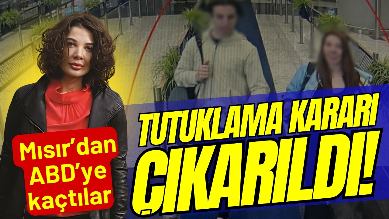 Eylem Tok ve oğlu için tutuklama kararı: Mısır'dan ABD'ye kaçtılar!