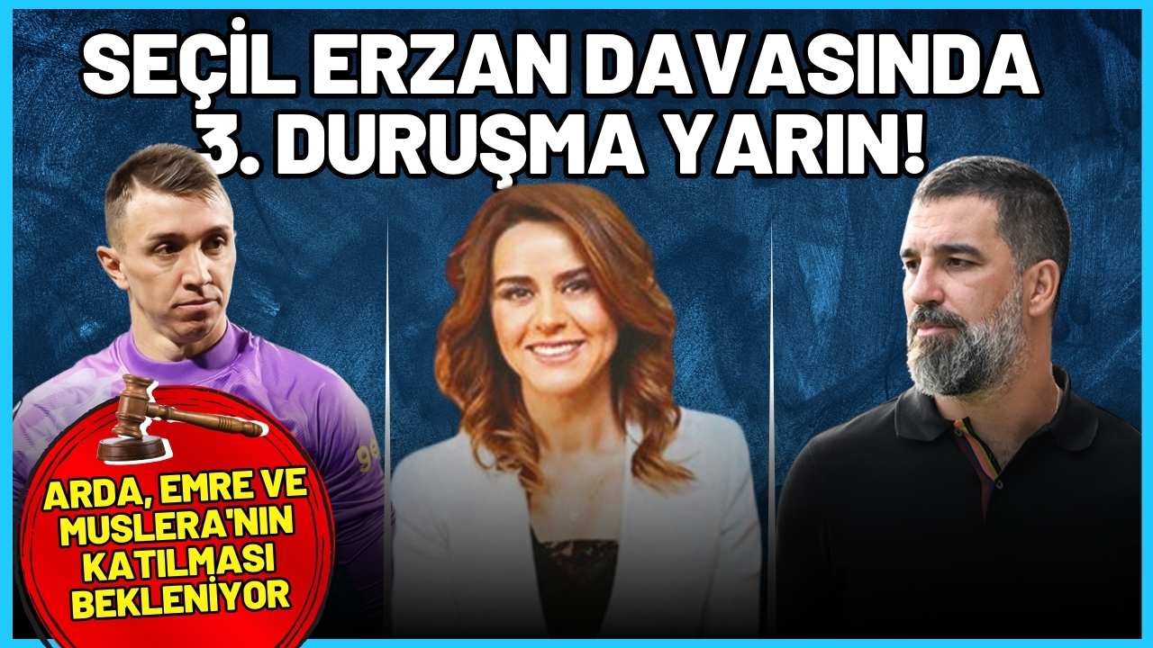 Seçil Erzan davasında 3. duruşma yarın!