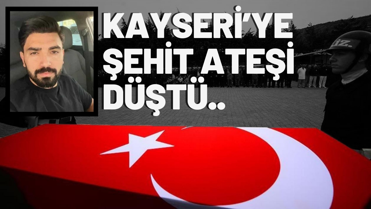 Kayseri'ye şehir ateşi düştü!