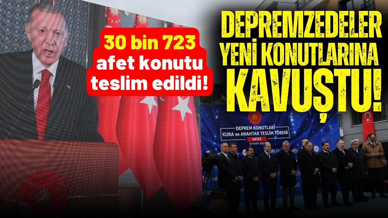 Depremzedeler yeni konutlarına kavuştu