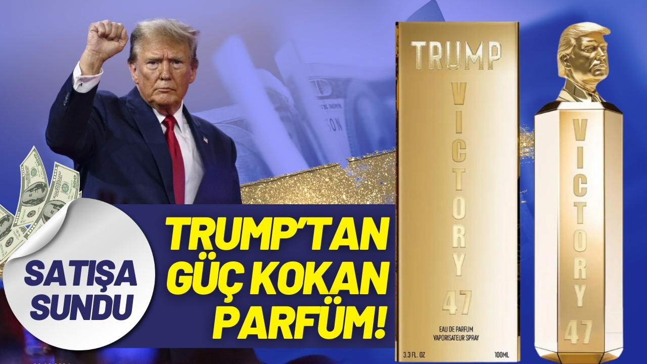 Trump’ın satışa koyduğu ürünler ABD’de gündem: "Güç kokan parfüm"
