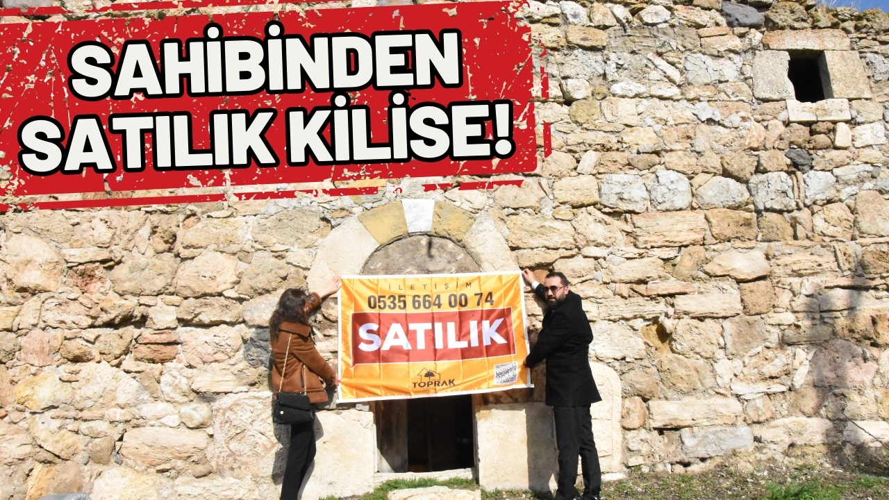Sahibinden 16 milyon TL'ye satılık ‘tarihi kilise’!