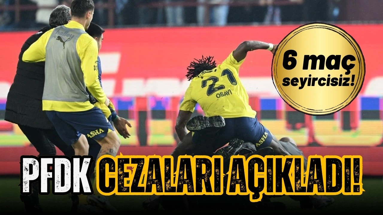 PFDK, olaylı maçla ilgili cezaları açıkladı!