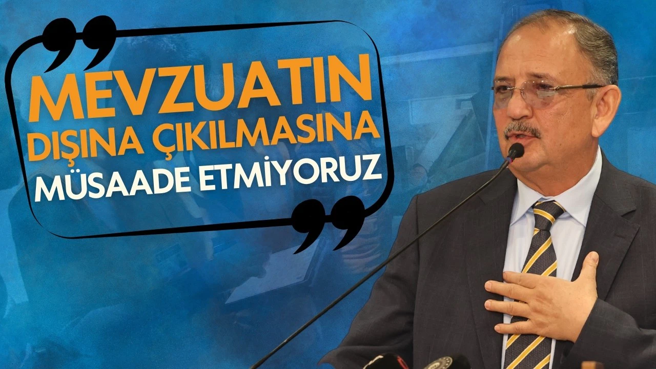 Bakan Özhaseki: Asla müsaade etmiyoruz