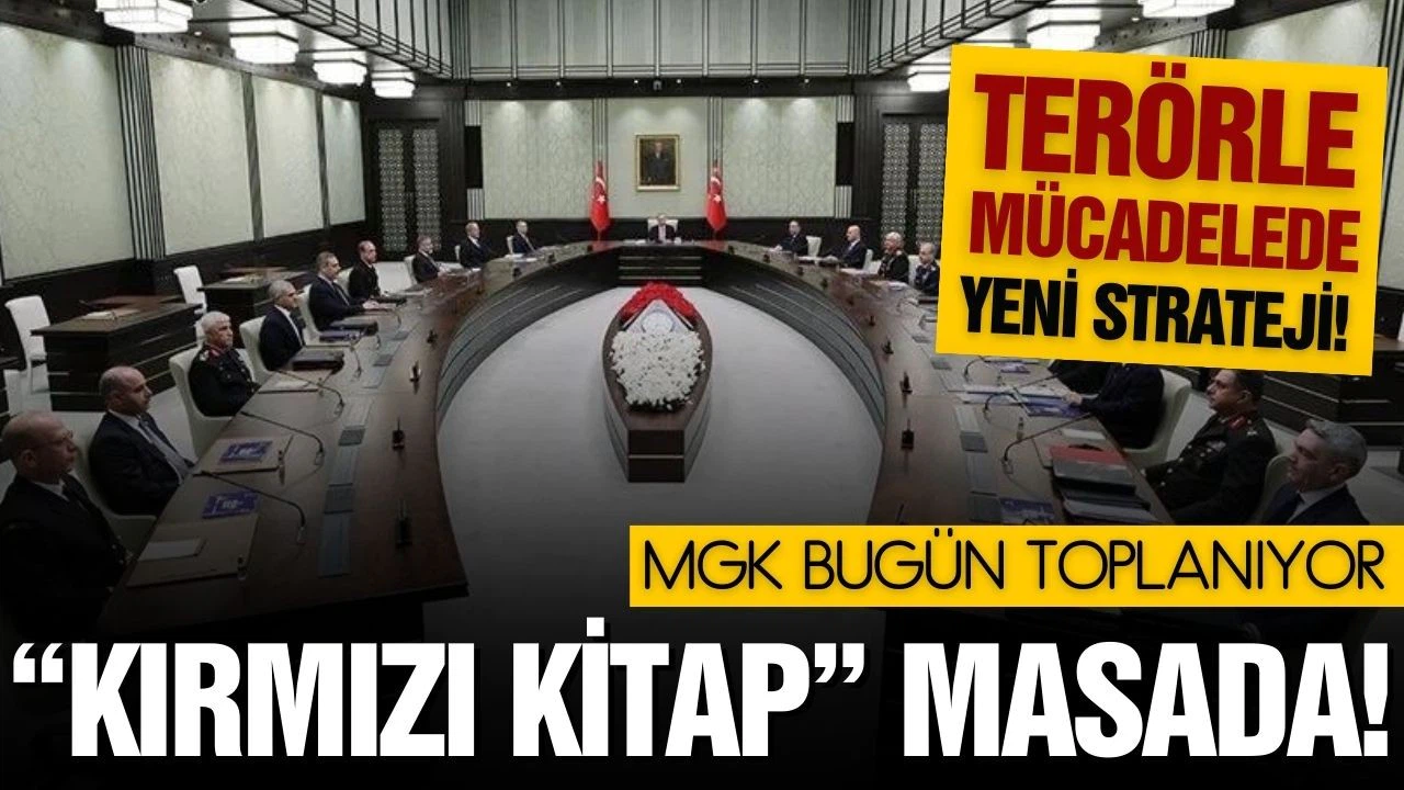 MGK bugün toplanıyor!