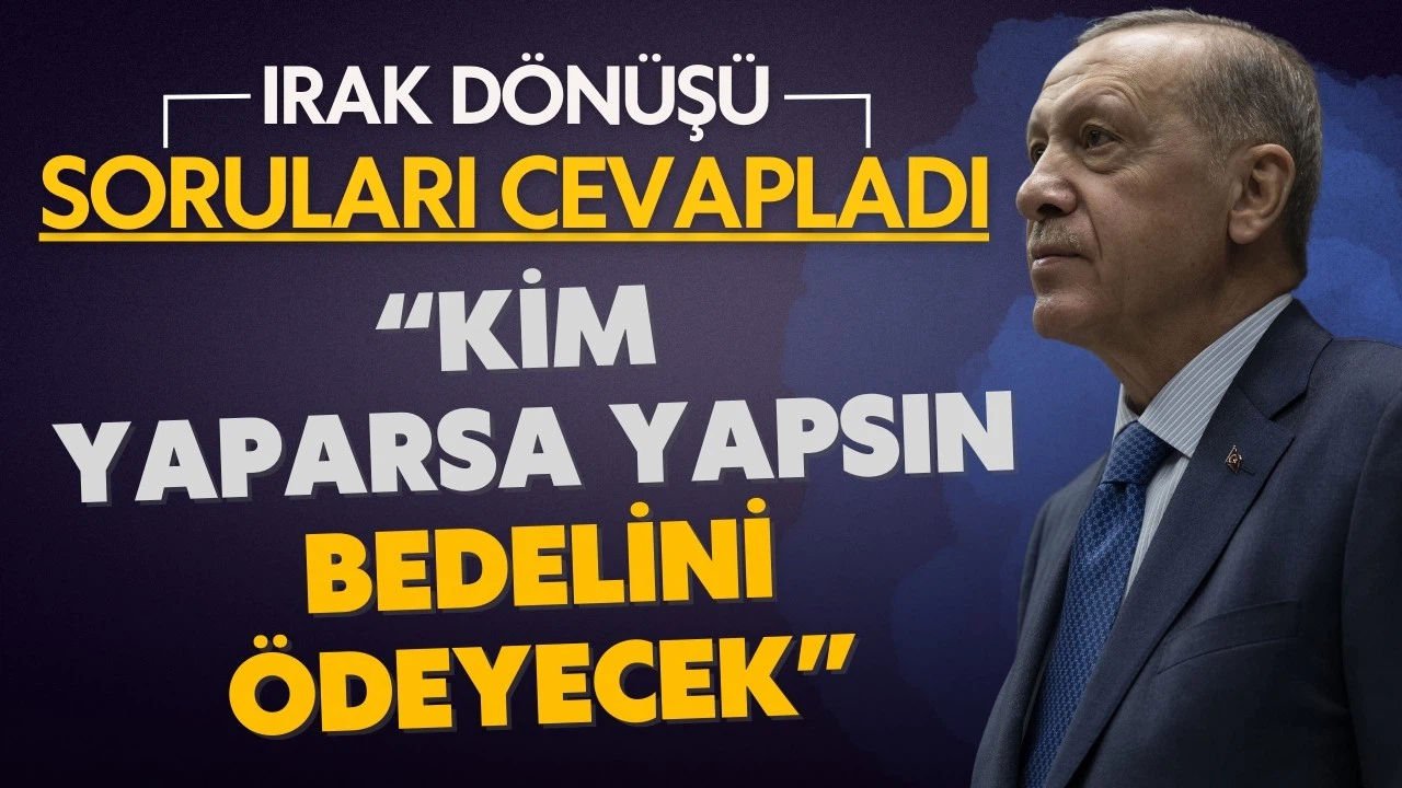 Cumhurbaşkanı Erdoğan, Irak dönüşü soruları cevapladı