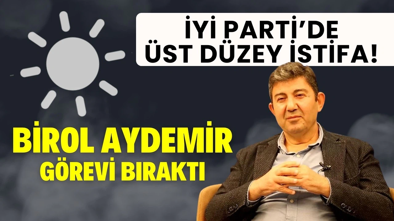 İYİ Parti'de üst düzey istifa!
