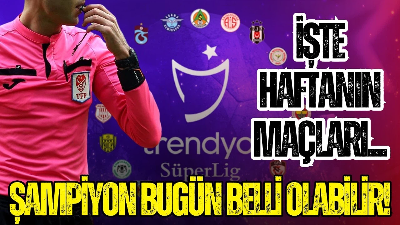 Süper Lig'de dananın kuyruğu bugün kopacak mı?