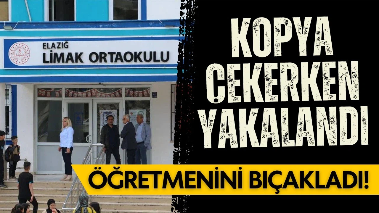 Kopya çekerken yakalanınca öğretmenini bıçakladı!