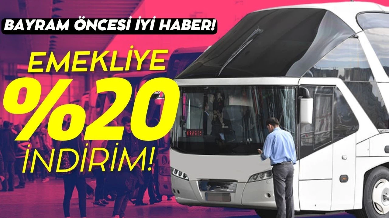 Emeklilere şehirler arası otobüslerde yüzde 20 indirim!