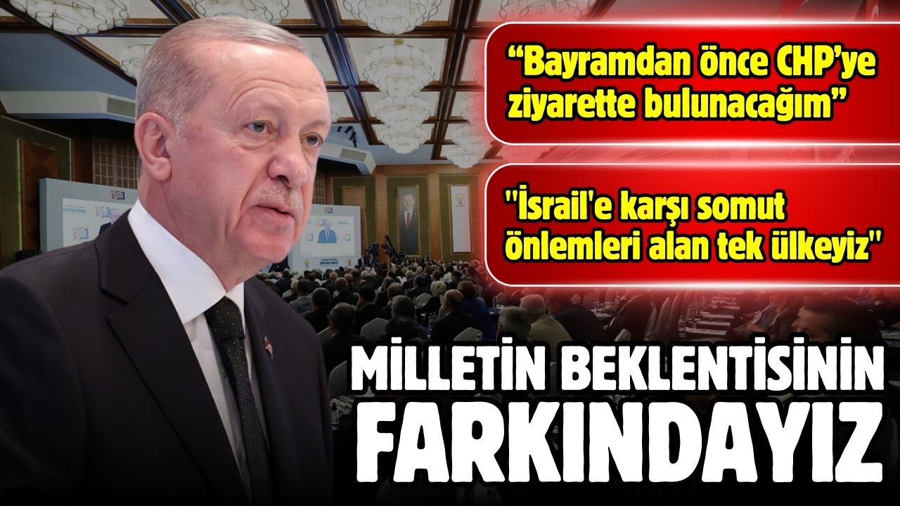 Cumhurbaşkanı Erdoğan: Arayı uzatmadan ziyaret edeceğim