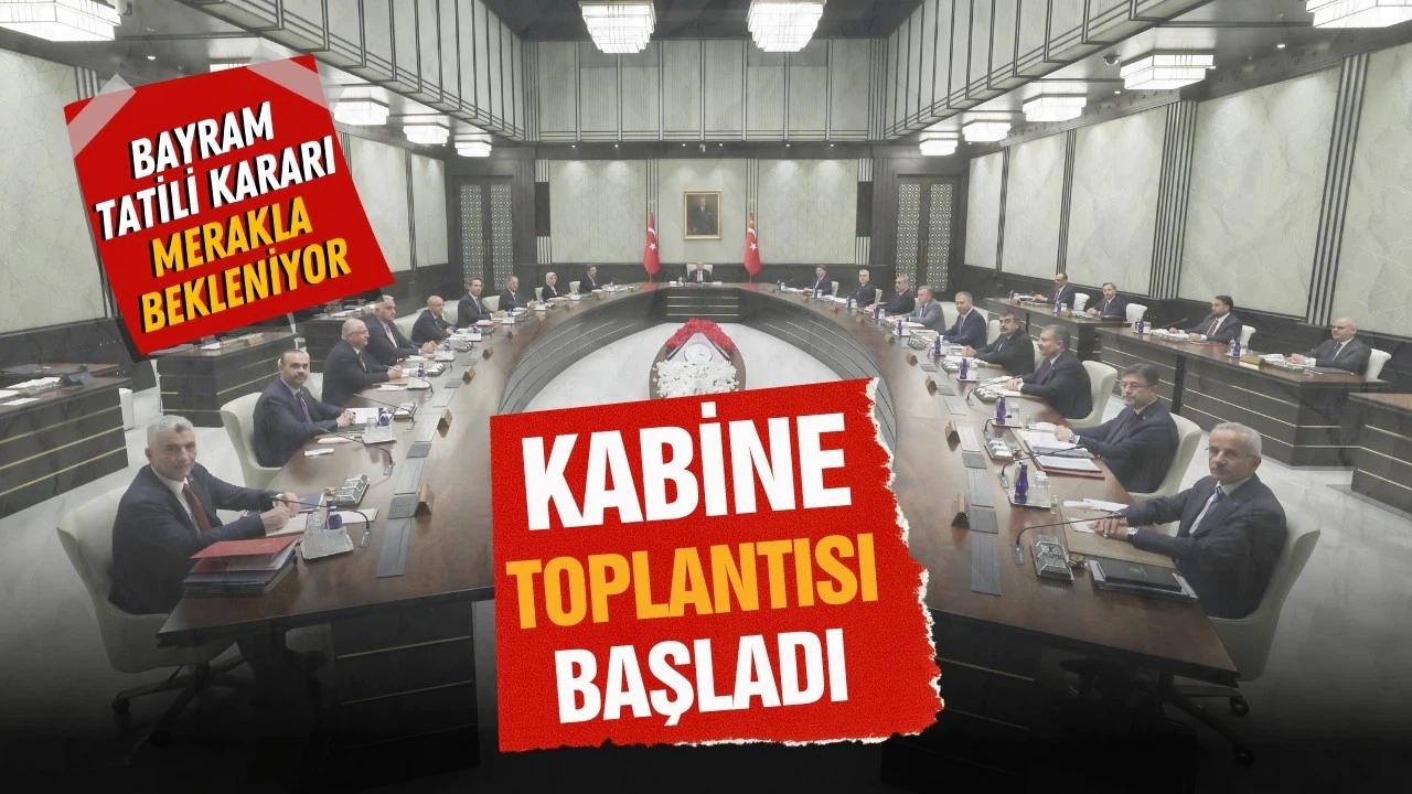 Kabine toplantısı başladı! Gözler Beştepe'de