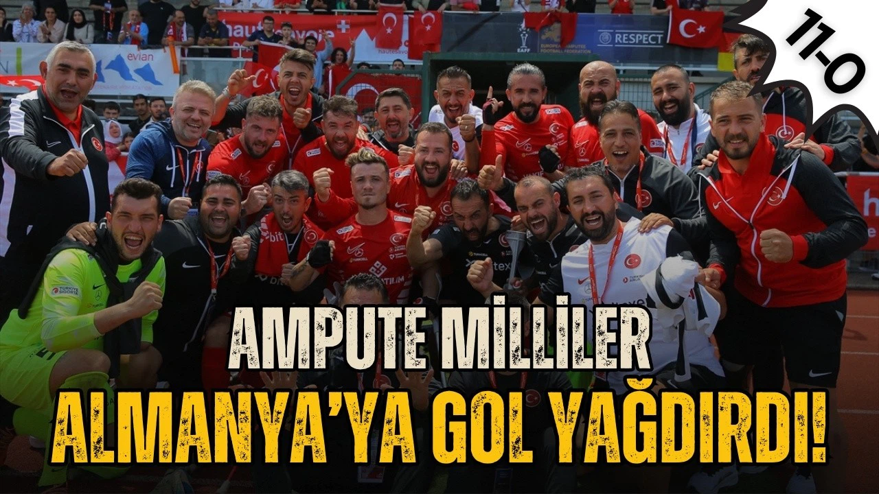 Ampute Milli Futbol Takımı Almanya'ya gol yağdırdı