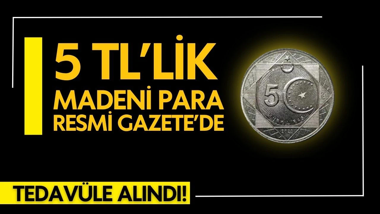 5 liralık madeni paralara ilişkin düzenleme Resmi Gazete'de