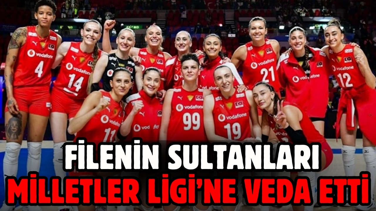 Filenin Sultanları, Milletler Ligi’ne çeyrek finalde veda etti!