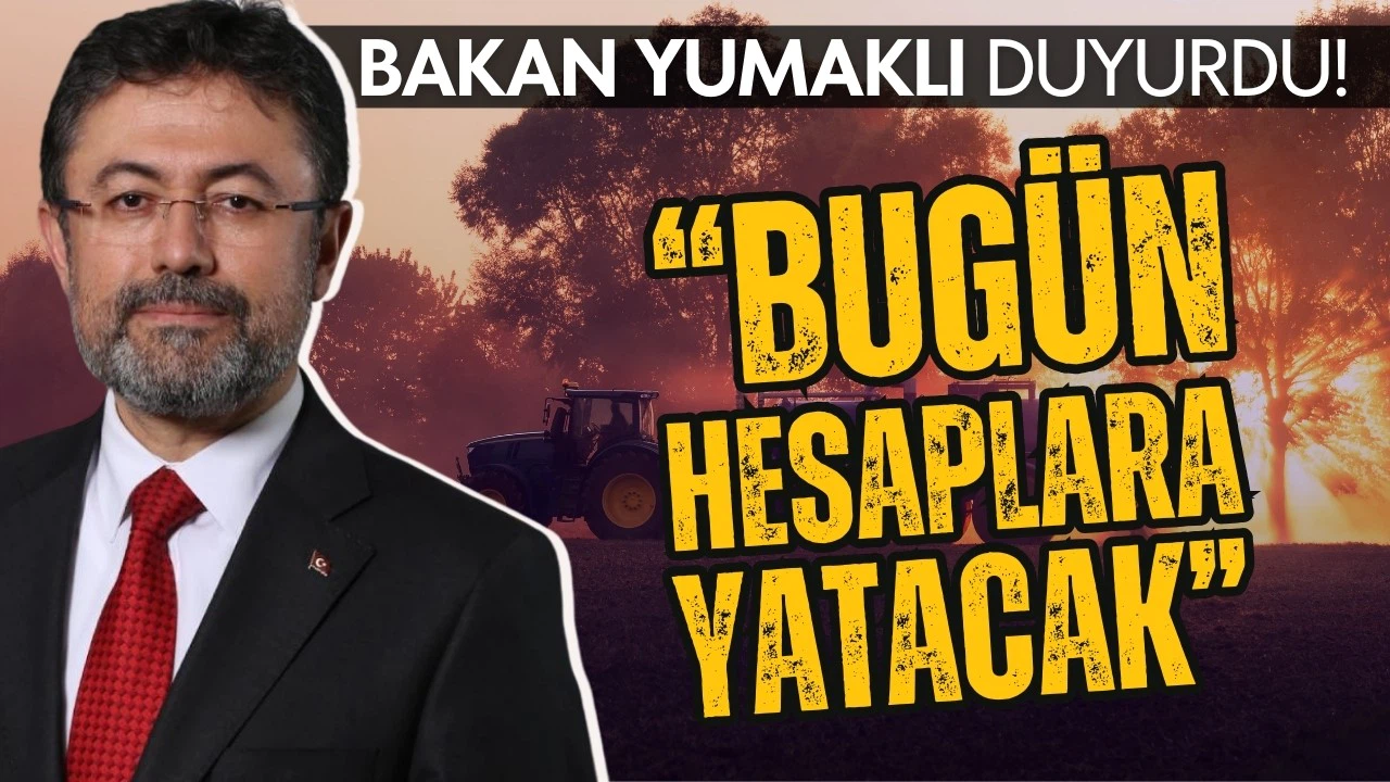 2 milyarlık ödeme bugün hesaplara yatırılacak