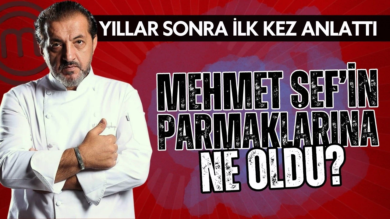 Mehmet Şef yıllar sonra ilk kez anlattı!