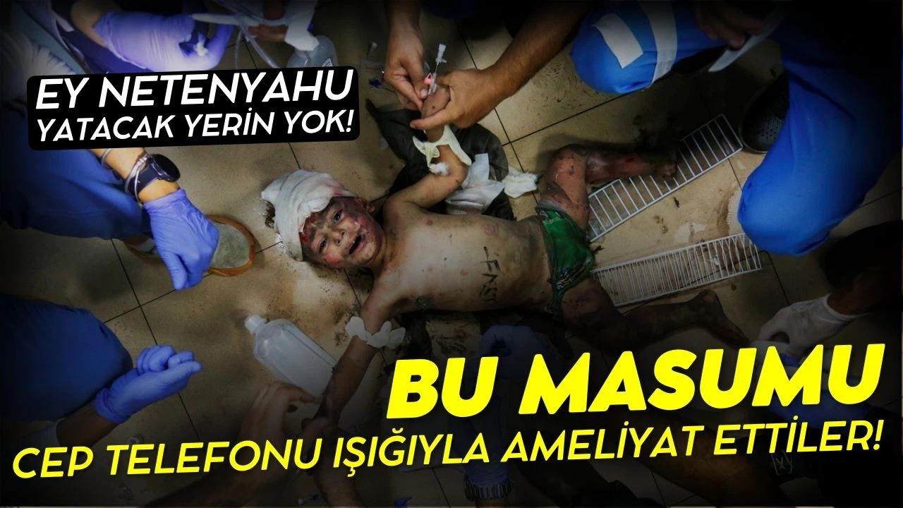 Gazze'de cep telefonu ışığıyla ameliyat!