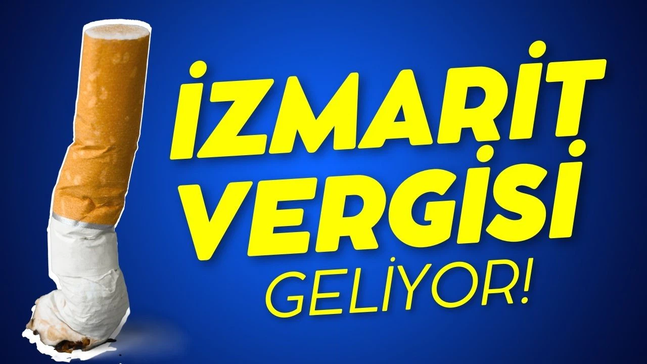 Meclis'te yeni gündem izmarit vergisi