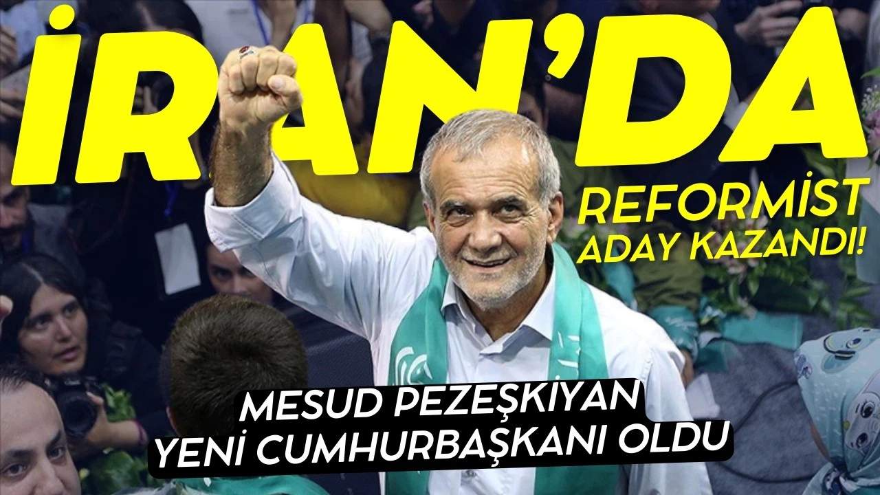 İran'ın yeni cumhurbaşkanı Mesud Pezeşkiyan oldu