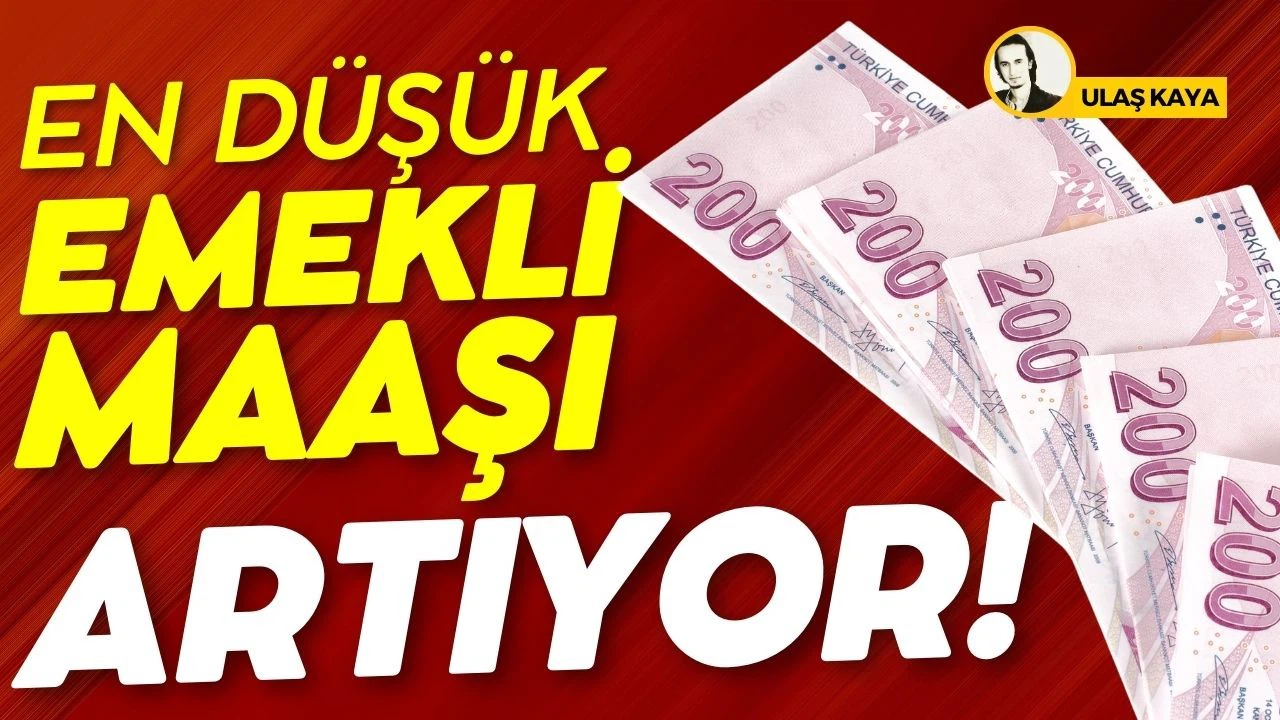 En düşük emekli maaşı artıyor!
