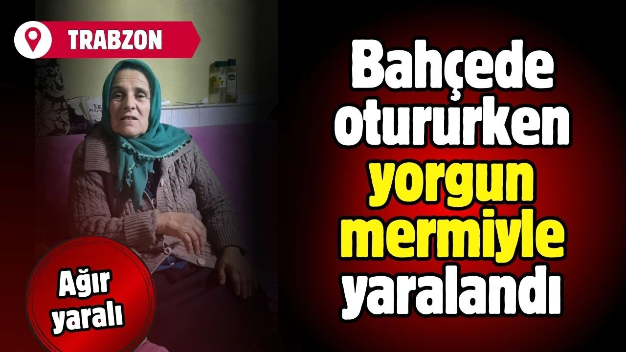 Bahçede yorgun mermiyle yaralandı