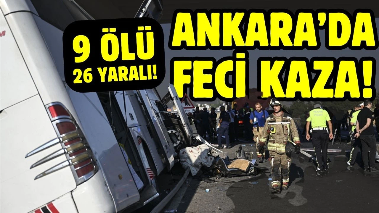 Ankara'da katliam gibi kaza!