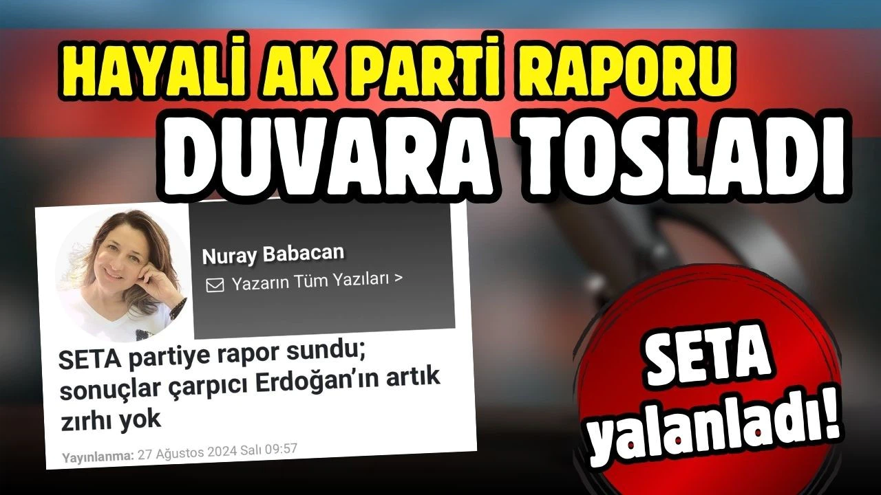 Nuray Babacan’ın hayali AK Parti raporu duvara tosladı