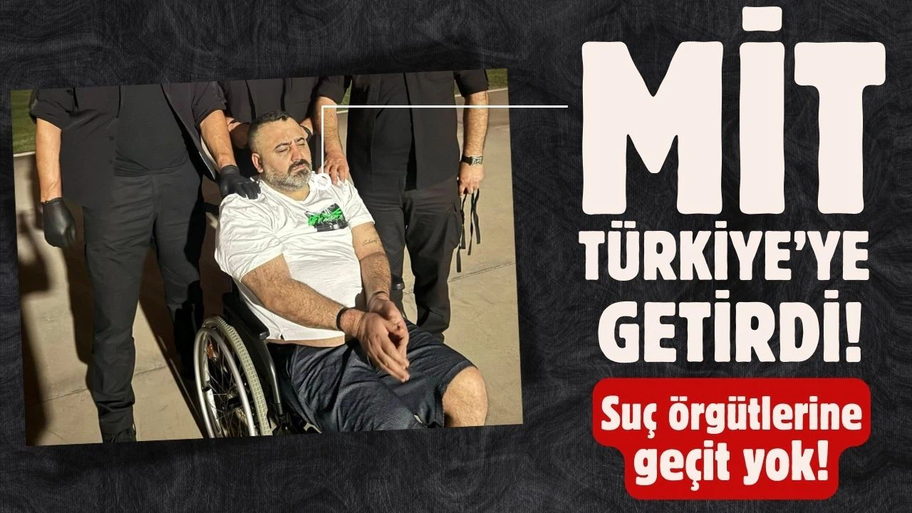 Kaçak durumdaki suç örgütü lideri Türkiye'ye getirildi!