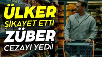 Ülker şikayet etti, Züber'e ceza kesildi!