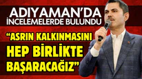 Bakan Kurum: Asrın kalkınmasını hep birlikte başaracağız