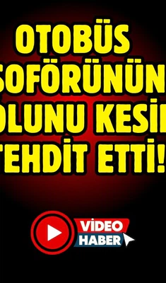 İstanbul'da bir taksici İETT şoförünün yolunu kesip, tehdit etti!