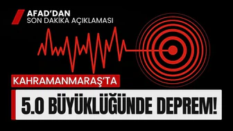 Kahramanmaraş'ta 5 büyüklüğünde deprem