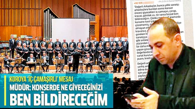 "Konserde ne giyeceğinizi ben bildireceğim"