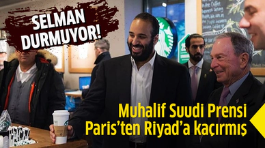 Selman ortadan kaybolan muhalif prensi Paris'ten Riyad'a kaçırmış