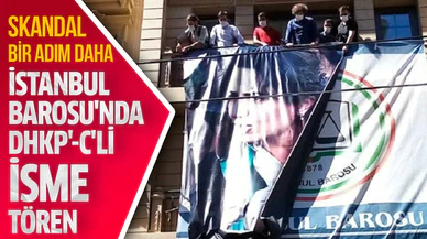 İstanbul Barosu'nda DHKP'-C'li isme tören
