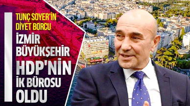 İzmir Büyükşehir HDP'nin İK bürosu oldu