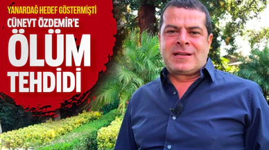 Gazeteci Cüneyt Özdemir'e ölüm tehdidi