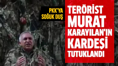 Terörist Murat Karayılan'ın kardeşi tutuklandı