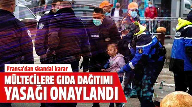 Fransa'da mültecilere gıda dağıtımı yasağı onaylandı