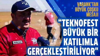 Bakan Varank: Teknofest'te yarışmalar geçen seneden daha büyük bir katılımla gerçekleşiyor