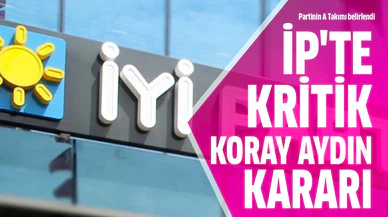 İYİ Parti’de kritik Koray Aydın kararı