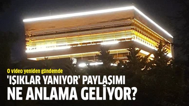 'Işıklar yanıyor' paylaşımı ne anlama geliyor?